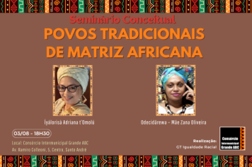 Consórcio ABC promove seminário sobre povos tradicionais de matriz africana