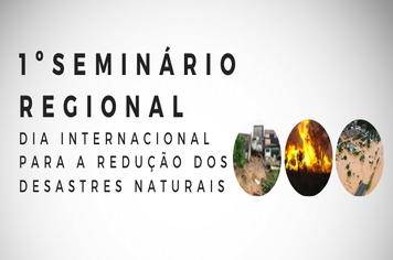 Consórcio ABC promove 1º Seminário Regional do Dia Internacional para a redução dos desastres naturais