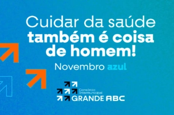 Consórcio ABC ressalta a importância da saúde do homem no Novembro Azul