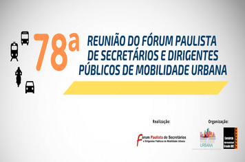 Consórcio ABC recebe 78ª Reunião do Fórum Paulista de Mobilidade