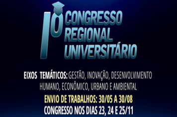 Inscrições para trabalhos do Congresso Regional Universitário estão abertas até 30 de agosto