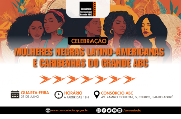 Consórcio ABC celebra Dia da Mulher Negra Latino-Americana e Caribenha