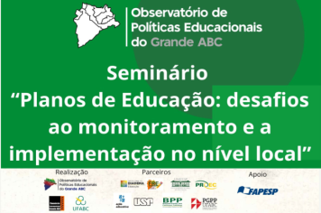 Grande ABC debate Planos de Educação Municipais em seminário na próxima semana