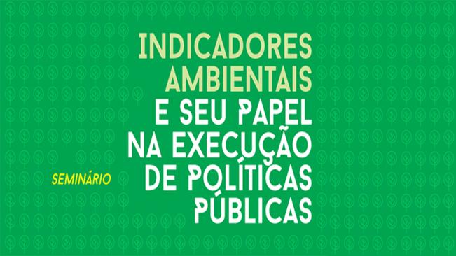 Consórcio promove seminário sobre Indicadores Ambientais